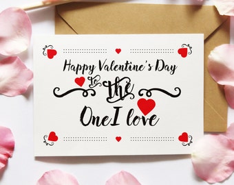 Valentine's Card Downloads, Printable Card, Card for Girlfriend, Valentine Card Her, One I Love Card, Digital Download, Instant Download