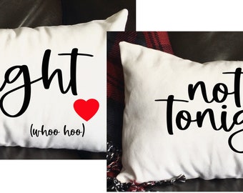 Tonight/Not Tonight Bedroom Set, Bedroom Pillows, Whimsical Pillows, Burlap Pillow, Decorative Pillow,  12x16 Pillow, Throw Pillow,