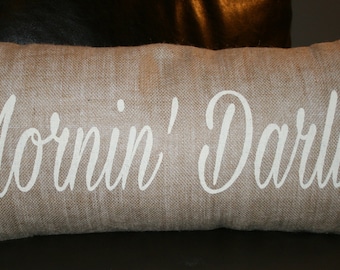 Mornin' Darlin', Personalized Pillow, Custom Pillow, Family Pillow, Wedding Date Pillow, Anniversary Gift, Bridal Shower Gift, Lumbar Pillow