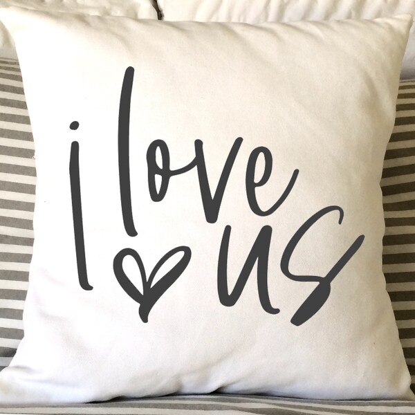 I Love Us Pillow Etsy