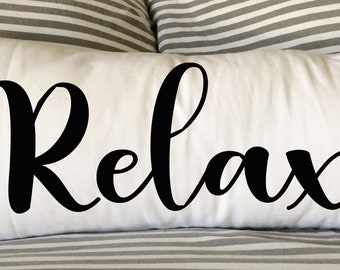 Relax Pillow, Decorative Pillow, Throw Pillow, Whimsical Pillow, 12x24 Lumbar Pillow, Girl Pillow Inspirational Pillow