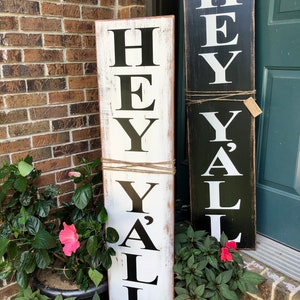 Hey Y&#39;all Distressed Wood Sign - Front Porch Leaner Decor