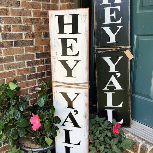 Hey Y’all sign, welcome sign, front porch sign, hello sign, front porch decor, welcome sign, front door decor, porch leaner, porch decor