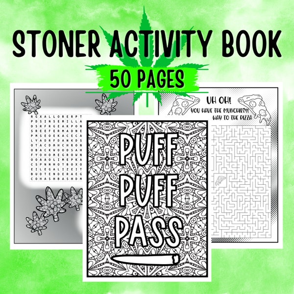 Afdrukbaar Stoner-activiteitenboek || Wietkleurplaten, 420 gezelschapsspellen, doolhoven, woordzoekers en meer! 50 pagina's om je te vermaken als je stoned bent