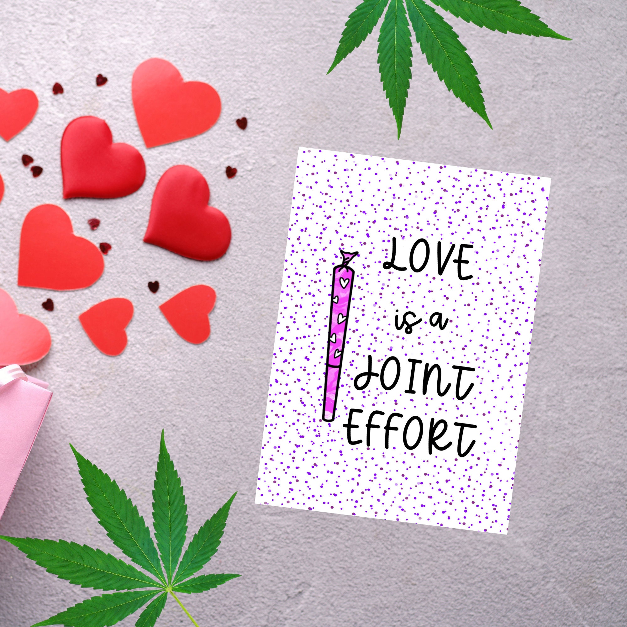 Love is a Joint Effort Stoner Valentine's Day Card Etsy