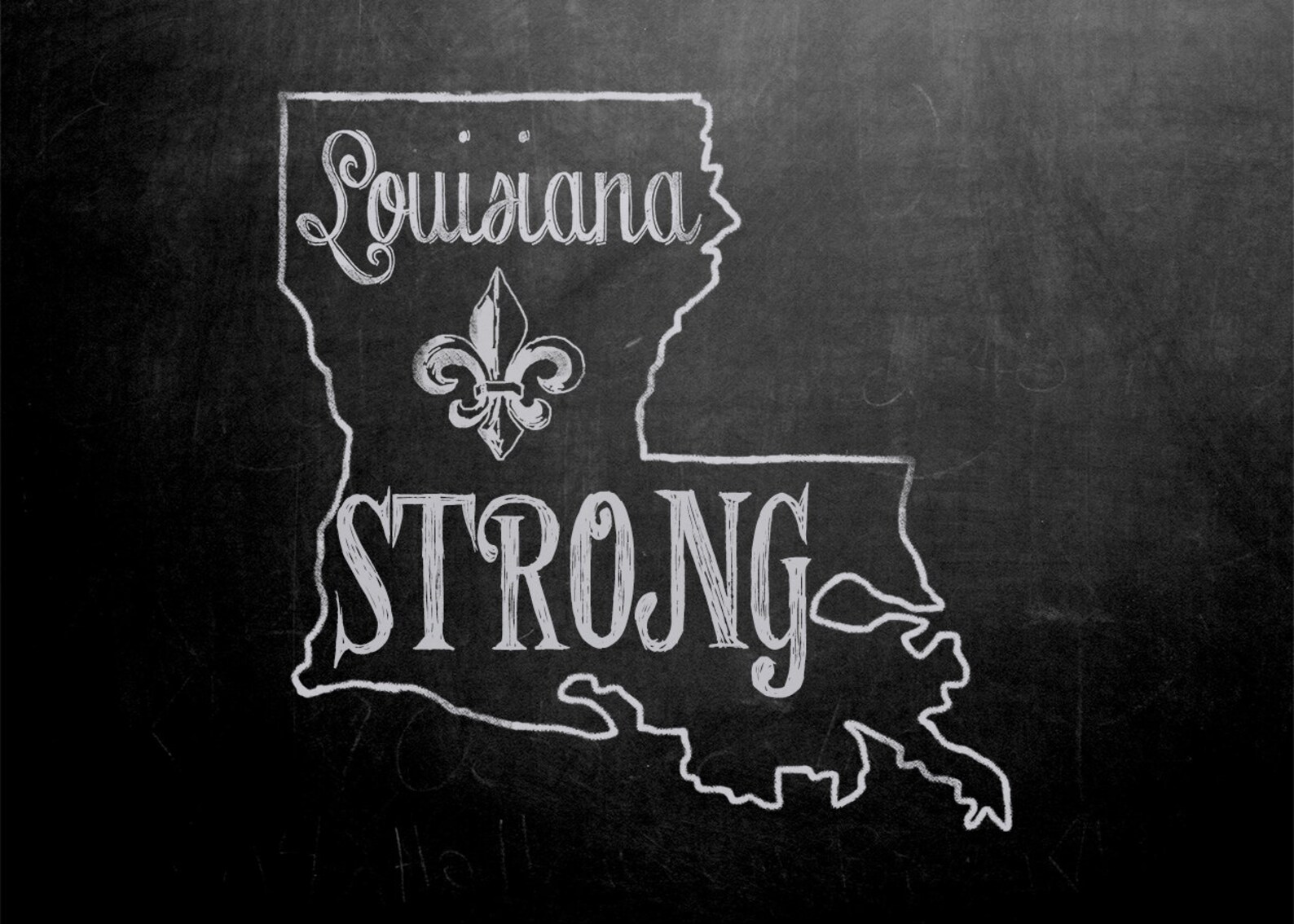 Louisiana Strong Print Digital Chalkboard Sign Printable Etsy