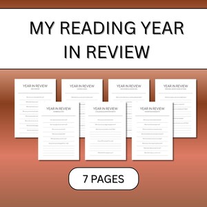 May include: A collection of seven white pages with the text "Year in Review" and prompts for reflection. The title "My Reading Year in Review" is displayed above. The text "7 Pages" is at the bottom, all on a brown background.