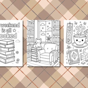 Peut inclure: Trois pages &agrave; colorier en noir et blanc sur le th&egrave;me de la lecture. L'une pr&eacute;sente une pile de livres et le texte "My weekend is all booked". Une autre montre un chat sur une pile de livres pr&egrave;s d'une fen&ecirc;tre. La troisi&egrave;me page a une tasse de caf&eacute; et des livres.