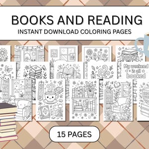 Peut inclure: Ensemble de 15 pages &agrave; colorier imprimables sur le th&egrave;me de la lecture. L'image pr&eacute;sente le texte "BOOKS AND READING" et "INSTANT DOWNLOAD COLORING PAGES". Les pages incluent des illustrations de livres, de biblioth&egrave;ques et de sc&egrave;nes de lecture.
