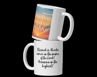 Hosanna!  Christian Coffee Mug, Jesus Coffee Mug, Coffee Lover Gifts, Barista Mug, Caffeine Mug