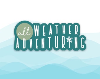 All Weather Adventuring Logo Sticker - Waterproof Decal