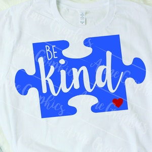 Autism Awareness Blue Puzzle Piece, Be Kind PNG File Instant Download Digital File Sublimation Graphic For Tshirt Mugs Totes