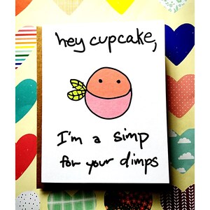 Simp for Your Dimps Peach Butt Card. Cheeky Birthday for girlfriend, wife, boyfriend, hubby, sexy, flirty, booty,  ass, butt, pun, spank me
