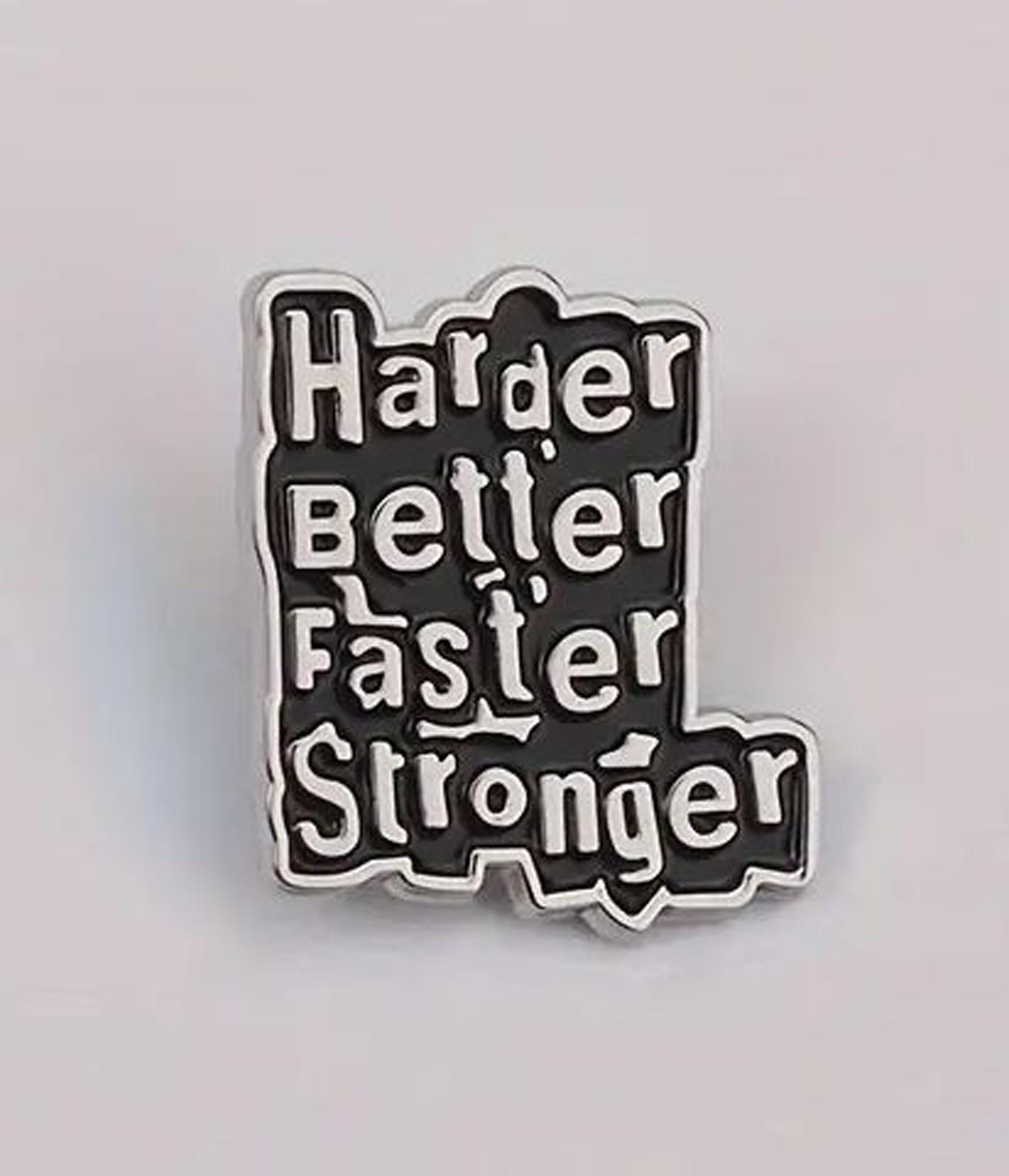 Daft Punk inspired  Harder Better Faster Stronger Pin (max.dim 30mm) Enamel Metal Lapel Badge  MC Music