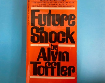 Vintage Book -  Future Shock, by Alvin Toffler, Bantam Book, 1971, 10th Printing