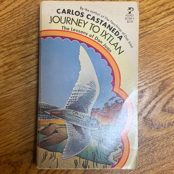 Vintage Book - Carlos Castaneda, Journey to Ixtlan, the Lessons of Don Juan, First Pocket Book Printing, 1974