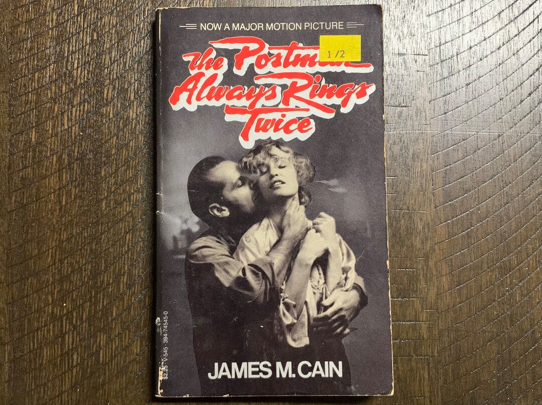 James M Cain The Postman Always Rings Twice