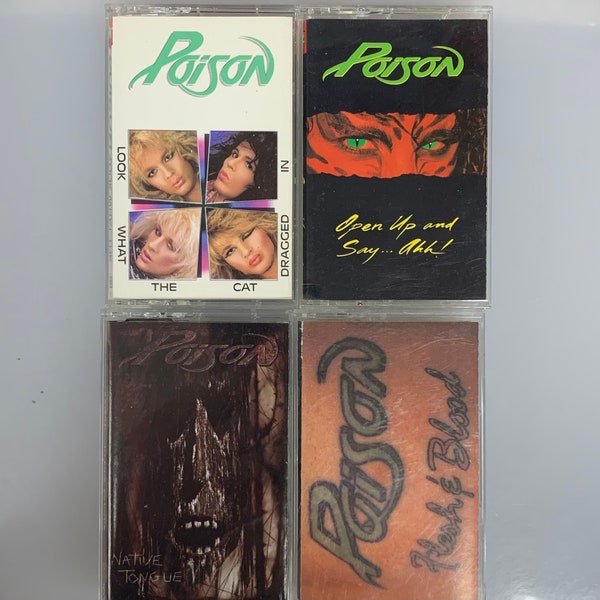 4 X Vintage Cassette Tapes - Poison, Flesh & Blood, Native Tongue, Open Up and Say.. ahh!, Look What the Cat Dragged In, All Play Great