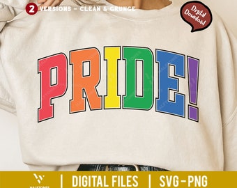 Puede incluir: Una sudadera beige con la palabra "PRIDE!" en colores arcoíris. El texto está delineado en negro y tiene una fuente de estilo universitario. La imagen también incluye el texto "Digital Download" y "Digital Files | SVG-PNG".