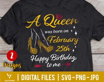 Una reina nació en SVG, plantilla de reina de cumpleaños png, camisa de cumpleaños svg, cumpleañera svg, chica descarada, feliz cumpleaños para mí / Archivo digital