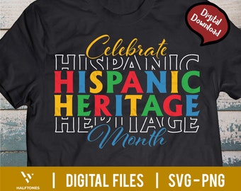 Comemore o Mês da Herança Hispânica SVG, Camisa Nacional do Mês da Herança Hispânica, Mês da Herança Hispânica png, Herança Latina, Latino-Americana