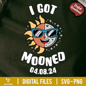 Ik kreeg Mooned SVG, Total Solar Eclipse Svg, 8 april 2024 Svg, Retro Solar Eclipse, Solar Eclipse 2024, Solar Eclipse Shirt Svg, Astronomie Svg