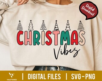 Christmas Vibes SVG, Christmas Tree SVG, Holly Jolly Svg, Merry and Bright Svg, Merry Christmas Svg, Happy Holidays Svg, Retro Christmas Svg