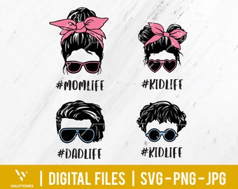 Momlife Kidlife svg, Mom Daughter svg, Messy Bun svg, Mom life Bun svg, Dad life svg, Happy family svg, Hipster dad svg | Digital cut files
