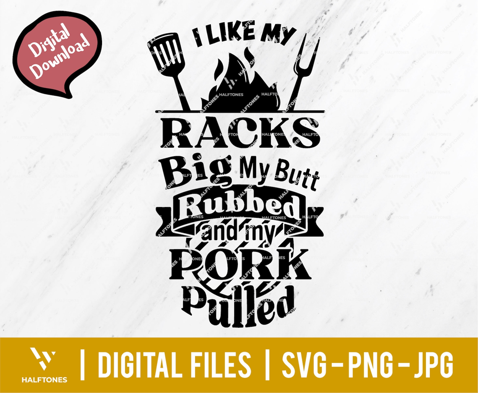 I Like My Racks Big My Butt Rubbed And My Por Pulled Svg Bbq Etsy 