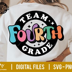 Team Fourth Grade SVG, 4th Grade Squad svg, Back To School svg, First day of School svg, Teacher Shirt svg, 4th grade teacher | PNG file