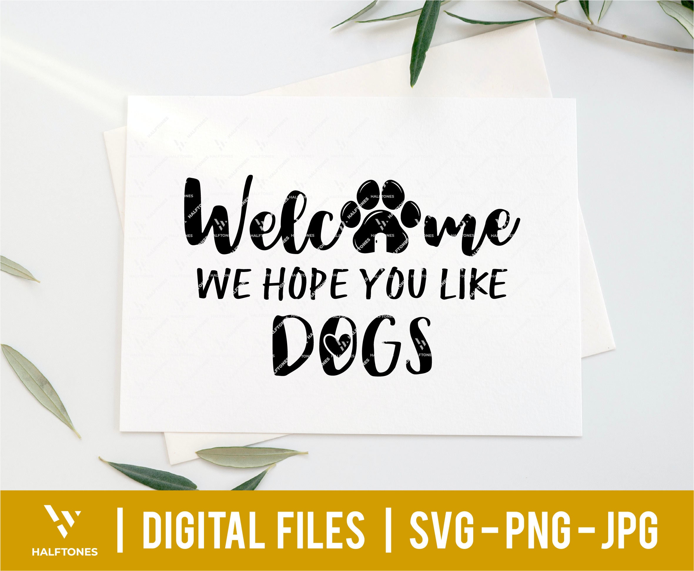 We Hope You Like Dogs SVG Welcome Sign Svg Door Hanger Svg - Etsy UK