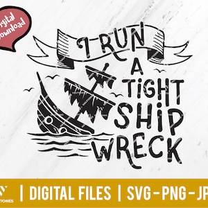 Autism I Run a Tight Shipwreck SVG, sassy mom svg, funny saying svg, funny new mom svg, momlife svg, tight shipwreck svg | Digital cut file