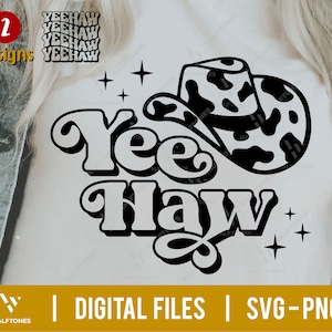 Yeehaw SVG, Let&#39;s Go Girls svg, Cowboy Hat svg, Cowgirl svg, Yee Haw svg, Retro Cowgirl Shirt SVG, Howdy print, Westside svg | Digital file
