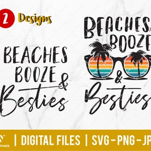 beaches booze and besties svg, summer holiday svg, beach vibe svg, beach vacation svg, beach life svg, beach sayings | Digital cut Files