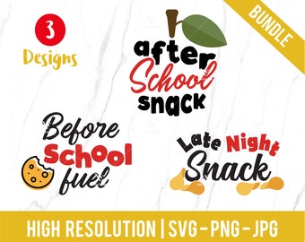 Teacher Svg, After School Snack SVG, Before school fuel svg, Late night snack svg, Apple svg, cookie svg, chips svg digital files for Cricut