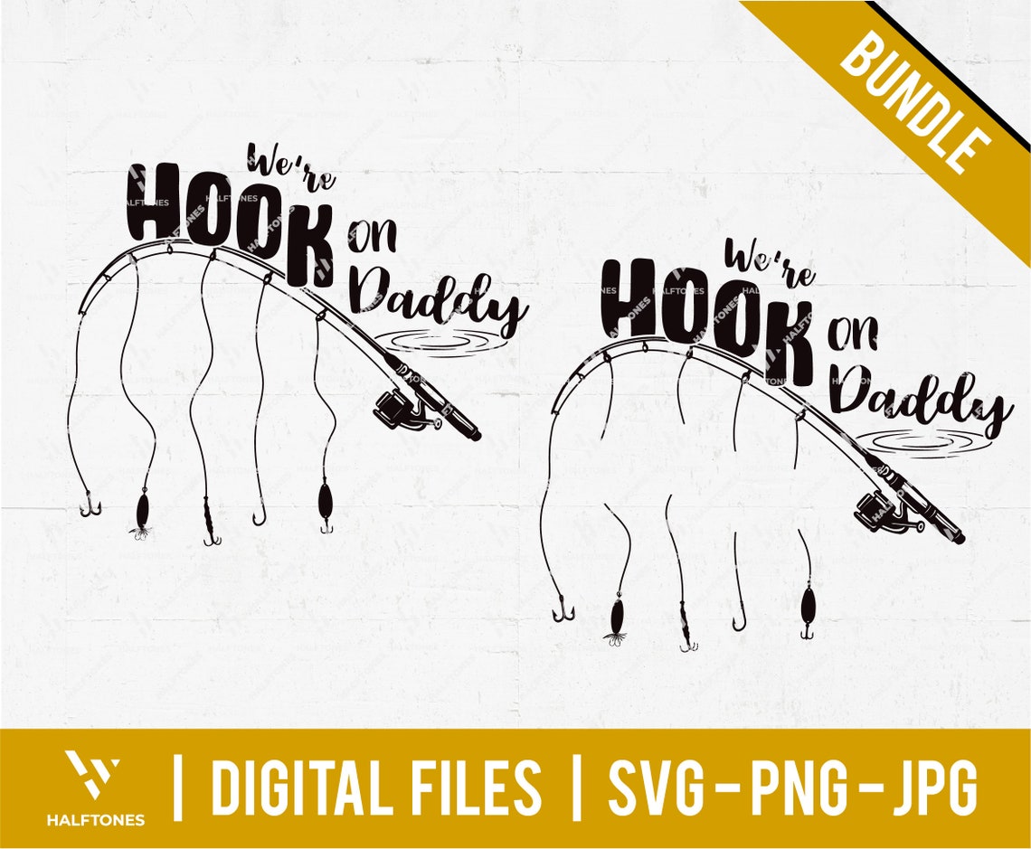 Hooked On Daddy Svg Fathers Day Svg Fishing Rod With Names Etsy
