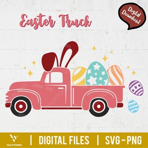 Easter Truck Svg, Happy Easter Svg, Easter egg Svg, Easter Svg, Easter Bunny Svg, Kids Easter Svg, Easter Shirt Svg, Easter Toddler Shirt