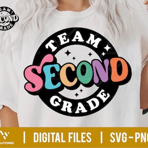 Team Second Grade SVG, 2nd Grade Squad svg, Back To School svg, First day of School svg, Teacher Shirt svg, 2nd grade teacher | PNG file