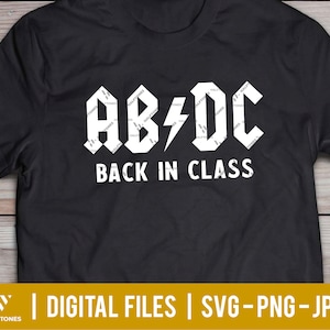 ABDC Back in Class SVG, Funny School Svg, First Day of School Svg, Rock ...