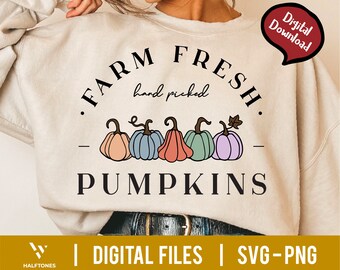 Farm Fresh Pumpkins svg, Pumpkin Season Svg, Farm Fresh svg, Fall svg, Autumn svg, Farmer Market svg, Farm Sign svg, Fall decor,Digital file