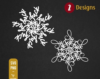 Fuckflake SVG, Snowflake Svg, Funny Christmas Svg, F*ck 2026, fuck 2026 Svg, Christmas ornament Svg, fuck flake svg, Christmas 2026 SVG PNG