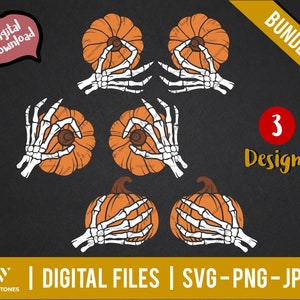May include: A set of three digital designs featuring a skeleton hand holding a pumpkin. The pumpkins are orange and the skeleton hands are white. The text "BUNDLE 3 Designs" is in the top right corner of the image.
