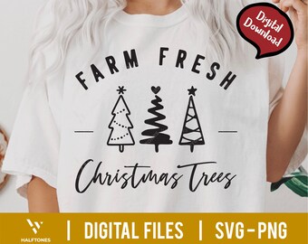 Farm fresh Christmas Trees SVG, Christmas vibes svg, Winter svg, Farmhouse Christmas svg, Christmas shirt svg, Pine Tree svg | Digital file