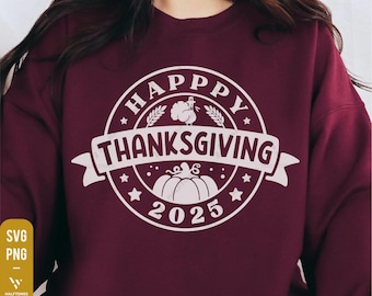 Happy Thanksgiving 2025 Svg, Thankful Family Svg, Family Thanksgiving svg, Thanksgiving Matching Family Shirt Svg, Thanksgiving shirt Svg