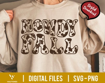 Howdy Fall SVG, Howdy cow print svg, Fall shirt png, Cowboy svg, Pumpkin season svg, Halloween shirt svg, Fall season svg | Digital file