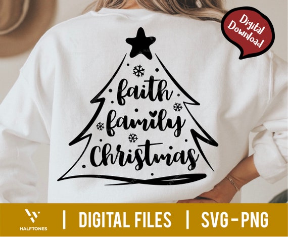 Faith Family Christmas Sweatshirt Faith Family Christmas Sweatshirt