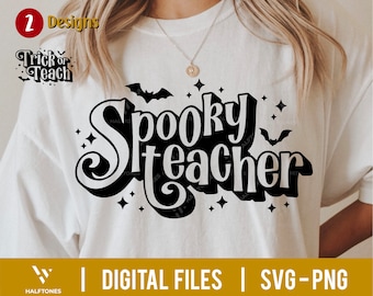 不気味な先生 SVG、トリック・オア・ティーチ svg、不気味な先生 svg、魔女にお願い svg、ハロウィン先生シャツ svg、最高の先生 | デジタル ファイル