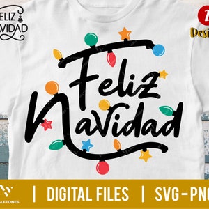 Feliz Navidad Svg, Christmas Shirt Svg, Spanish Christmas Svg, Christmas Lights Svg, Kid Christmas svg, Mexican Christmas Svg | Digital file