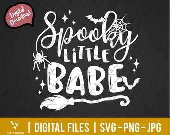 Spooky Little Babe SVG, Baby Halloween Svg, Cute kid Halloween svg, Halloween shirt svg, Little girl svg, halloween mom svg / Archivo digital