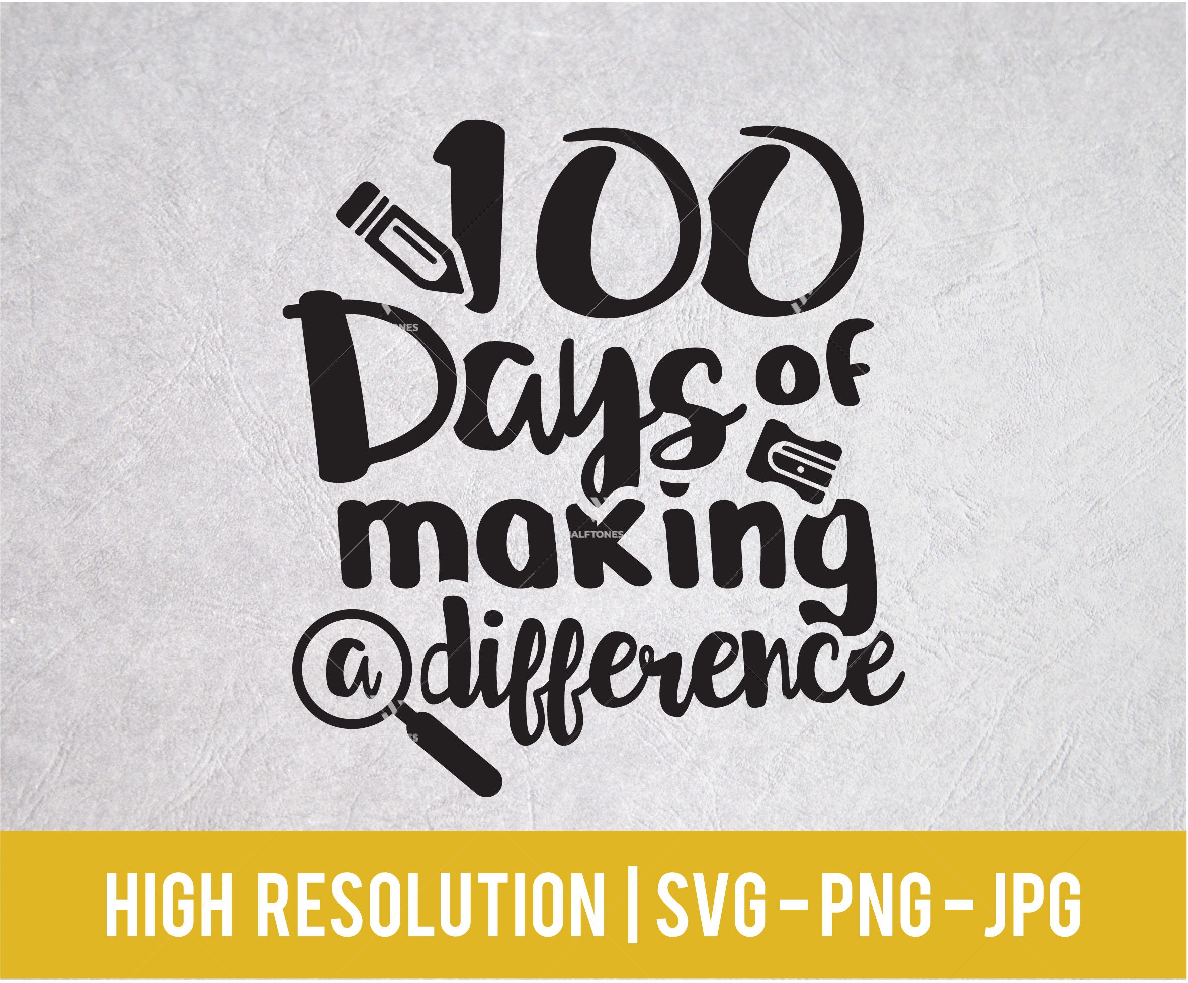 100 days of making a difference svg 100 days of School svg | Etsy